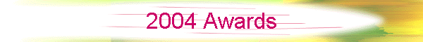 2004 Awards